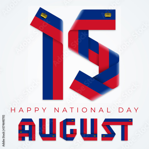 August 15, Liechtenstein Independence Day congratulatory design with flag of Liechtenstein elements. Vector illustration.