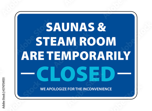 Saunas & Steam Room Temporarily Closed Sign vector eps10