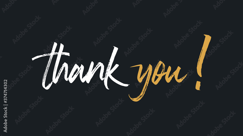 Obraz premium Thank You Card. White and Gold Text Hand Drawn Lettering Brush Calligraphy with Stamp Grunge Style isolated on Black Background. Flat Vector Illustration for Greeting Cards