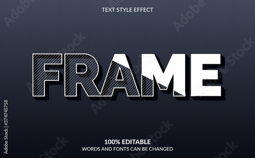 Editable Text Effect, Frame Text Style