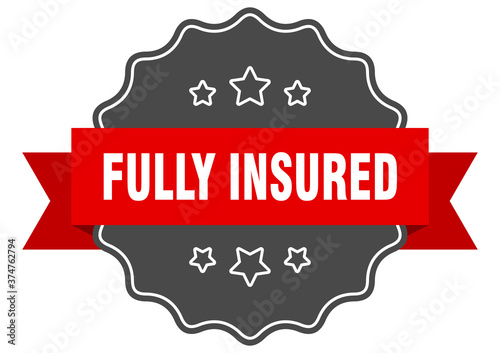 fully insured label. fully insured isolated seal. sticker. sign