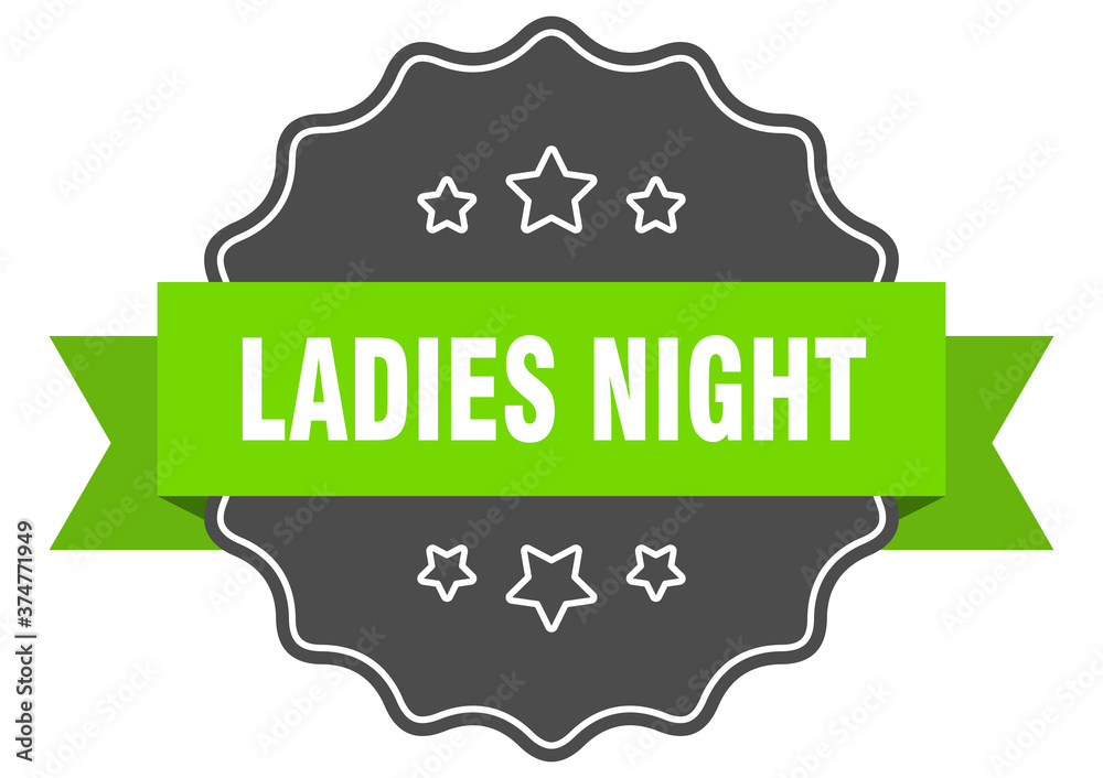ladies night label. ladies night isolated seal. sticker. sign