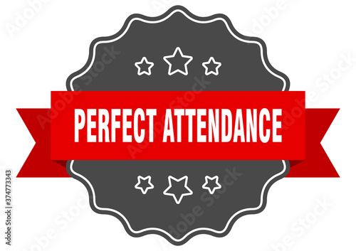 perfect attendance label. perfect attendance isolated seal. sticker. sign