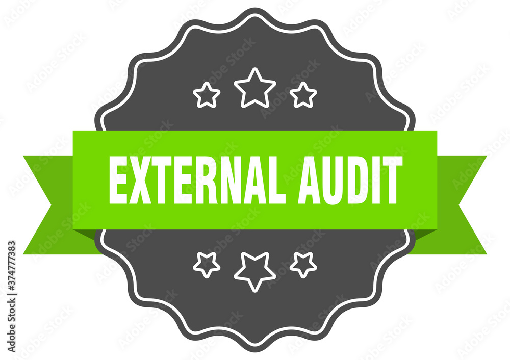 external audit label. external audit isolated seal. sticker. sign