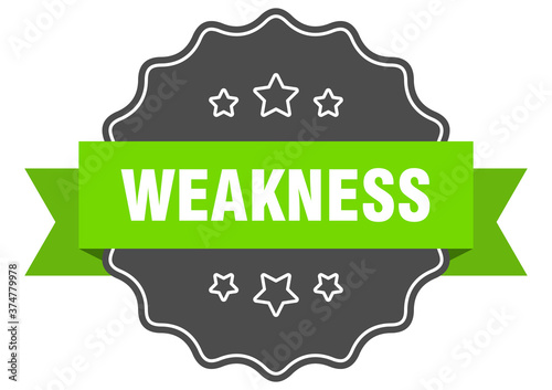 weakness label. weakness isolated seal. sticker. sign