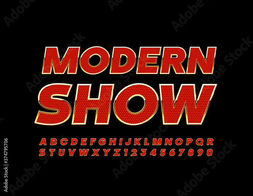 Vector premium poster Modern Show. Textured Red and Gold Font. Elite Alphabet Letters and Numbers