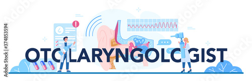 Otorhinolaryngologist typographic header. Healthcare concept, idea of ENT