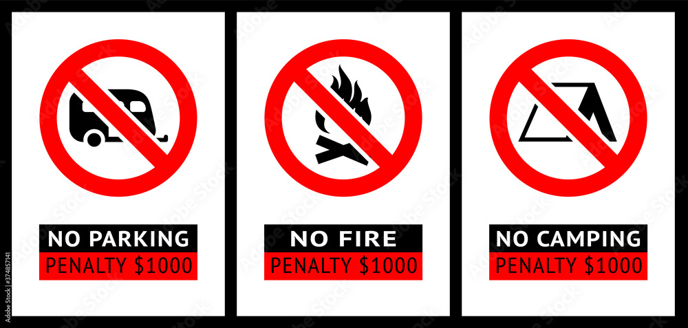 Prohibition sign No Camping, No fires, No Parking, black forbidden symbol in red round shape Prohibition sign No Camping, No fires, No Parking, black forbidden symbol in red round shape
