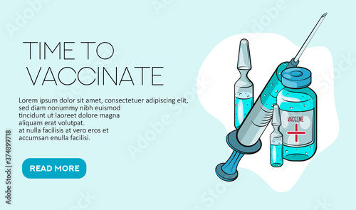 Time to vaccinate. Landing page template. Flat cartoon concept for web design. Vector illustration. Ampoule, Syringe with vaccine. 
