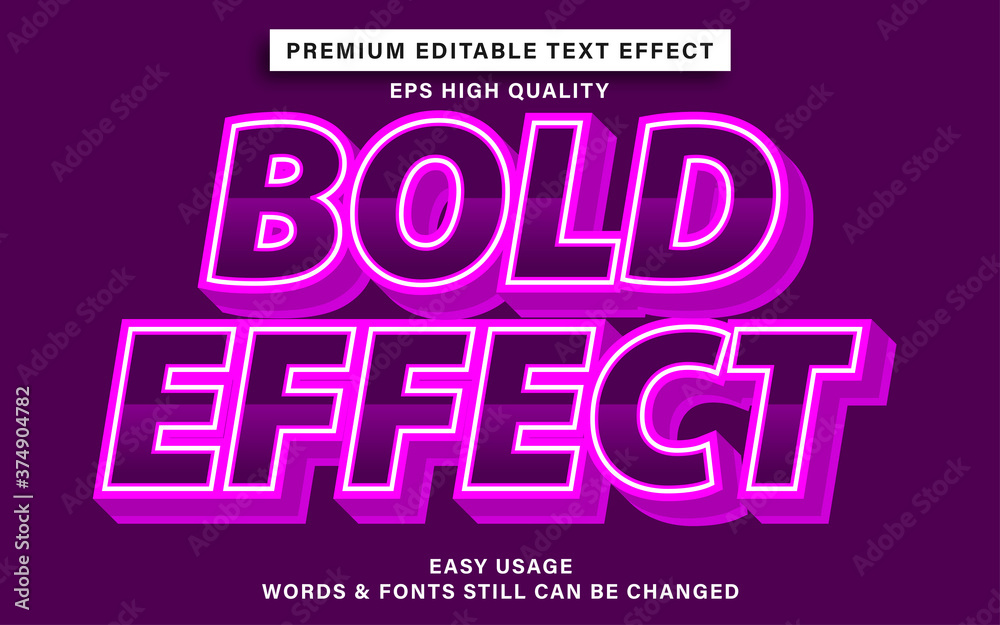 Editable text effect style bold