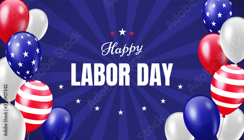 Happy Labor Day celebration greeting banner design concept with american flag balloons and stars on blue background. - Vector