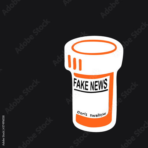 Fake news drug - do not swallow