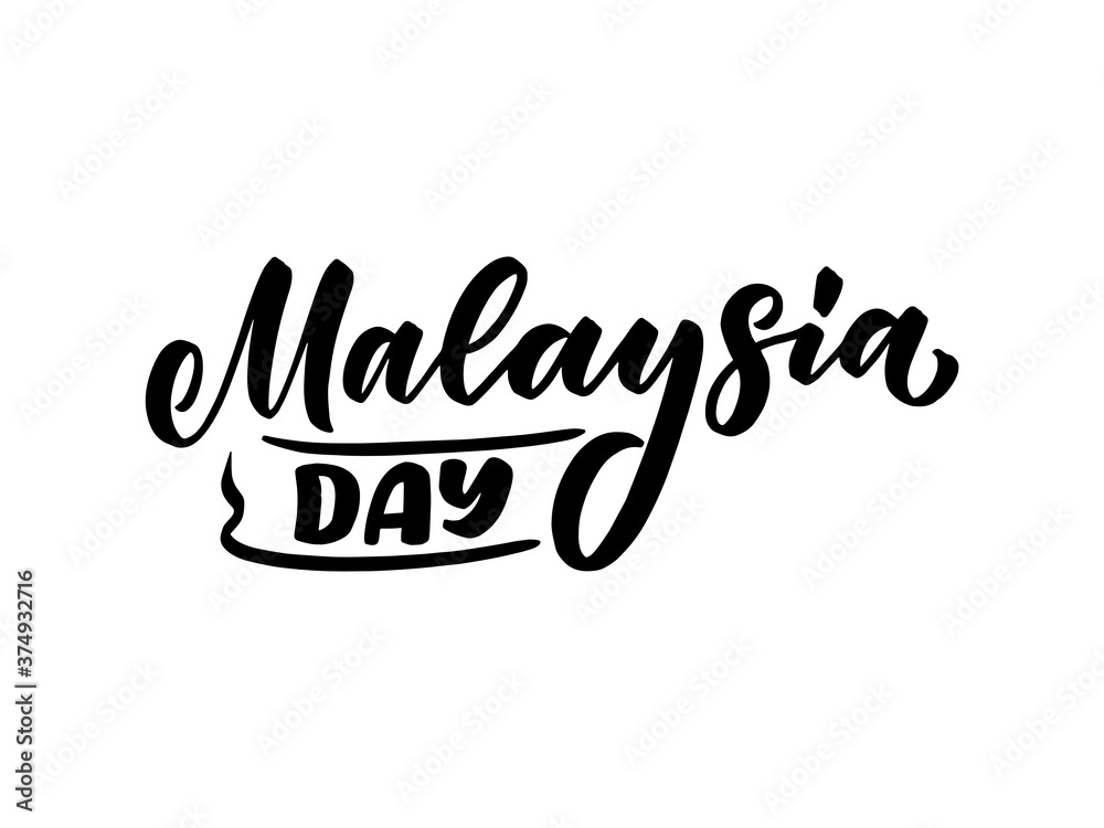 Hand drawn lettering phrase - Malaysia Day. Holiday celebration artwork for greeting cards, social network and web design. Vector