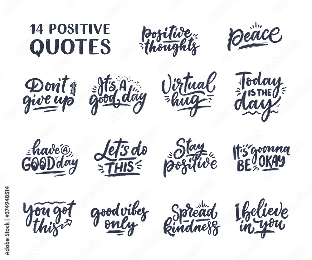 Set with Positive lettering slogans in modern style. Elements for posters, prints and fashion design. Hand drawn calligraphy quotes. Vector illustration. Set with Positive lettering slogans in modern style. Elements for posters, prints and fashion design. Hand drawn calligraphy quotes. Vector illustration.