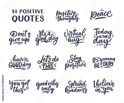 Set with Positive lettering slogans in modern style. Elements for posters, prints and fashion design. Hand drawn calligraphy quotes. Vector illustration.