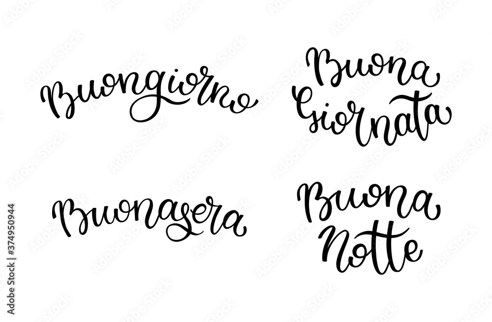 Hand lettering Good morning, Good day, Good evening, Good night. Italian letters.