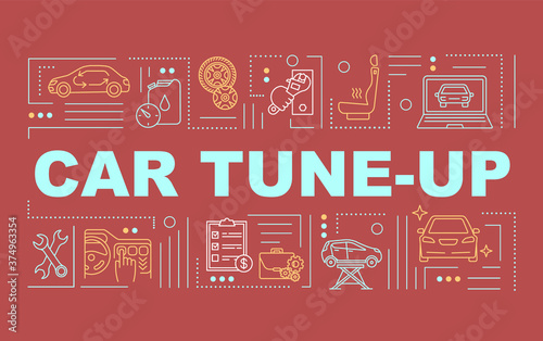 Car tune-up word concepts banner. Auto efficiency increasing. Regular vehicle service. Infographics with linear icons on blue background. Isolated typography. Vector outline RGB color illustration