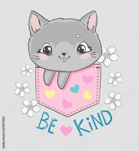 Cute cat sits in a pink pocket with hearts and white daisies flowers around with a handwritten phrase be kind vector illustration print for children