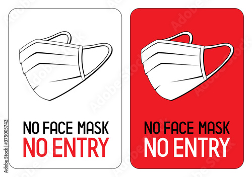 No face mask, no entry - Covid-19, SARS-CoV-2 virus - vector illustration