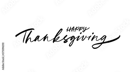 Happy Thanksgiving modern vector brush calligraphy. Hand drawn holiday typography or lettering for poster, banner, cards, badge etc. Give thanks hand painted lettering, elegant calligraphic script 