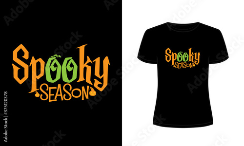 "Spooky season" typography lettering Halloween t-shirt design.