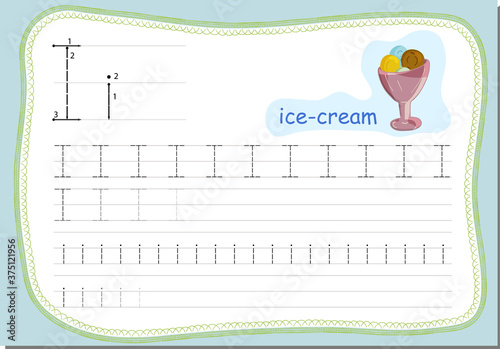 Recipe for children, how to write the letter I. The word for this letter Ice cream