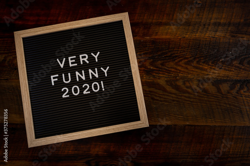 Obraz na płótnie Very Funny 2020 Copy Space