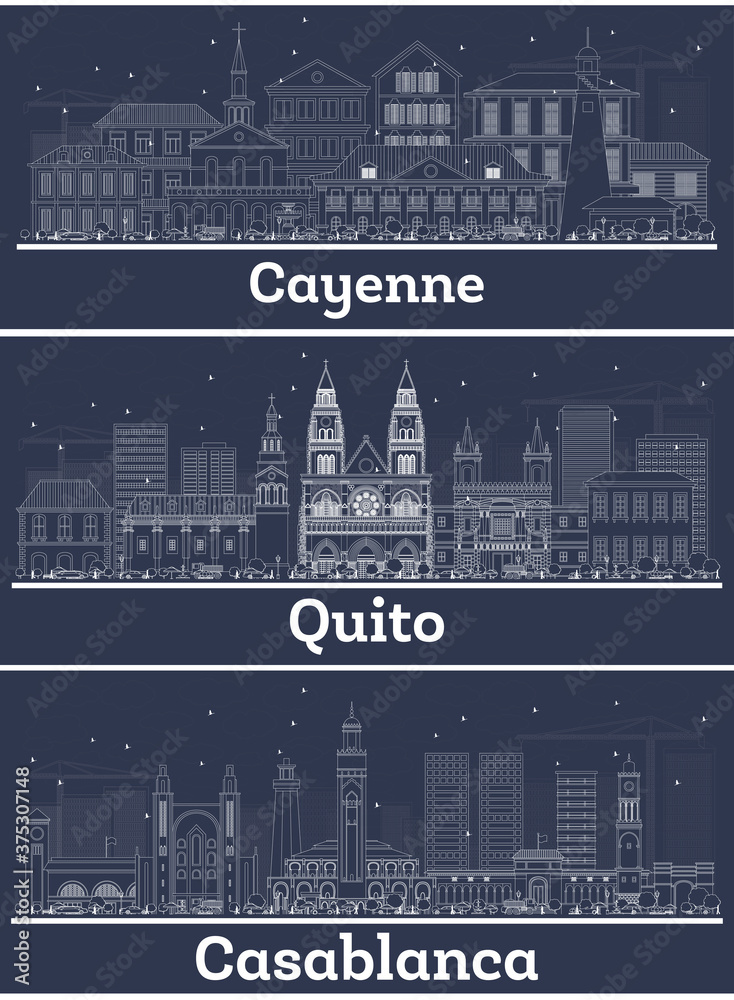 Outline Cayenne French Guiana, Casablanca Morocco and Quito Ecuador City Skylines with White Buildings.