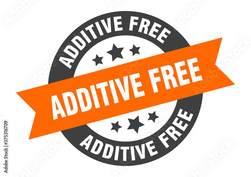 additive free sign. round ribbon sticker. isolated tag