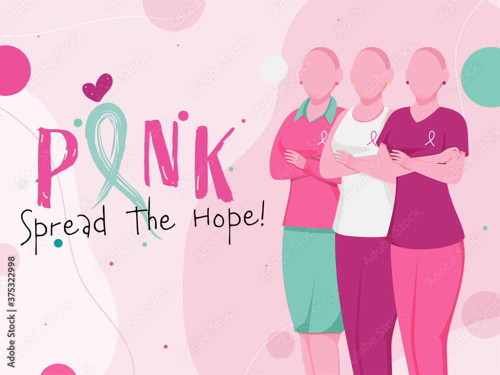 Pink Spread The Hope Text with Faceless Bald Young Women on Pink Background.