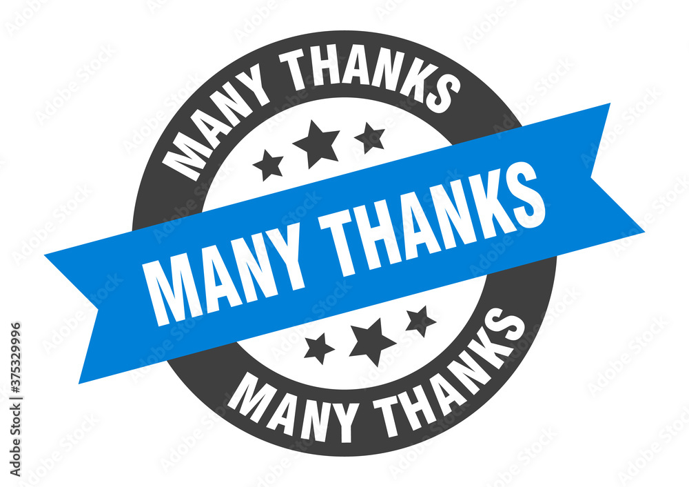 Obraz premium many thanks sign. round ribbon sticker. isolated tag