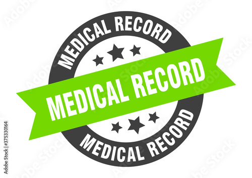 medical record sign. round ribbon sticker. isolated tag