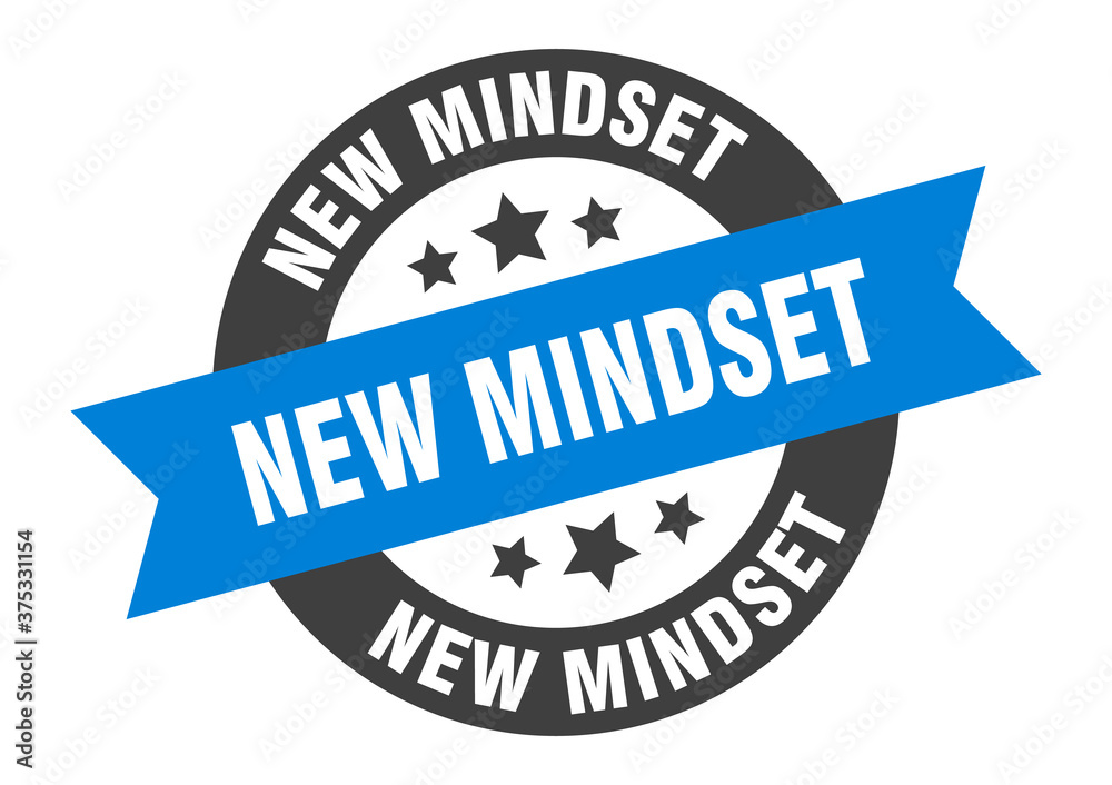 Fototapeta premium new mindset sign. round ribbon sticker. isolated tag
