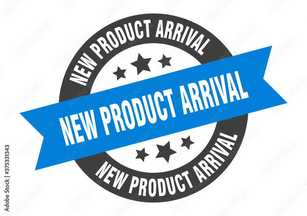 Obraz premium new product arrival sign. round ribbon sticker. isolated tag