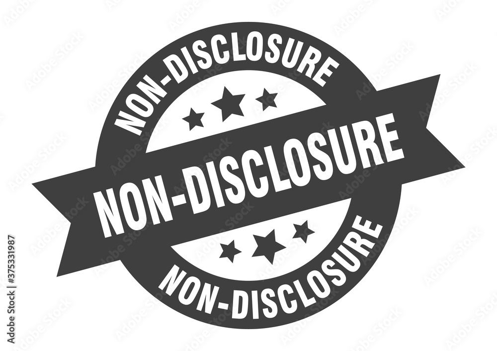 non-disclosure sign. round ribbon sticker. isolated tag
