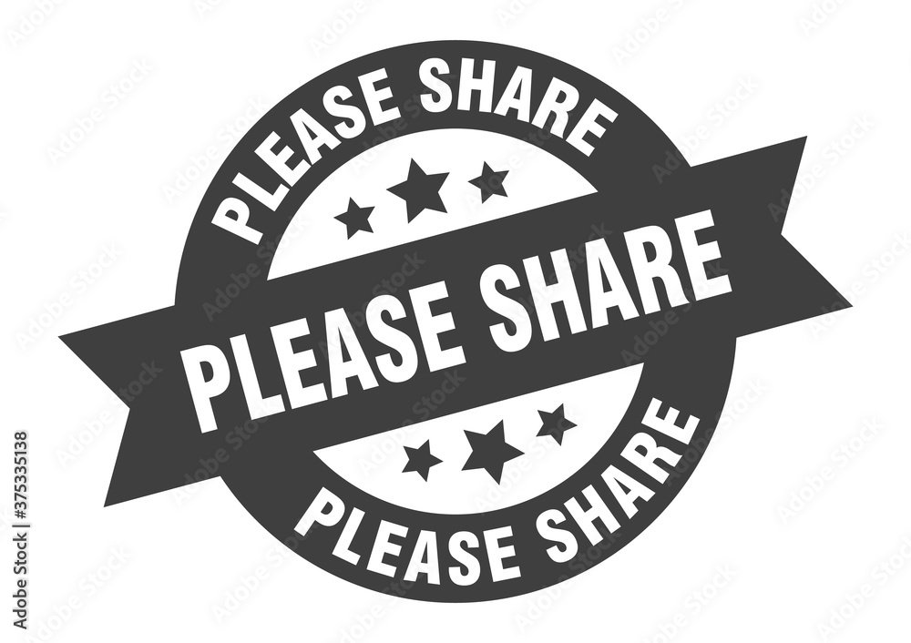 Obraz premium please share sign. round ribbon sticker. isolated tag