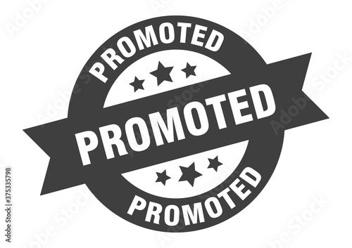 promoted sign. round ribbon sticker. isolated tag