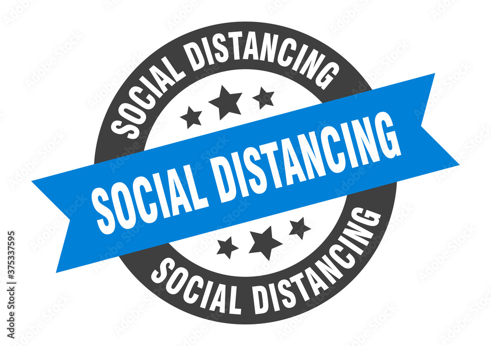 Fototapeta premium social distancing sign. round ribbon sticker. isolated tag
