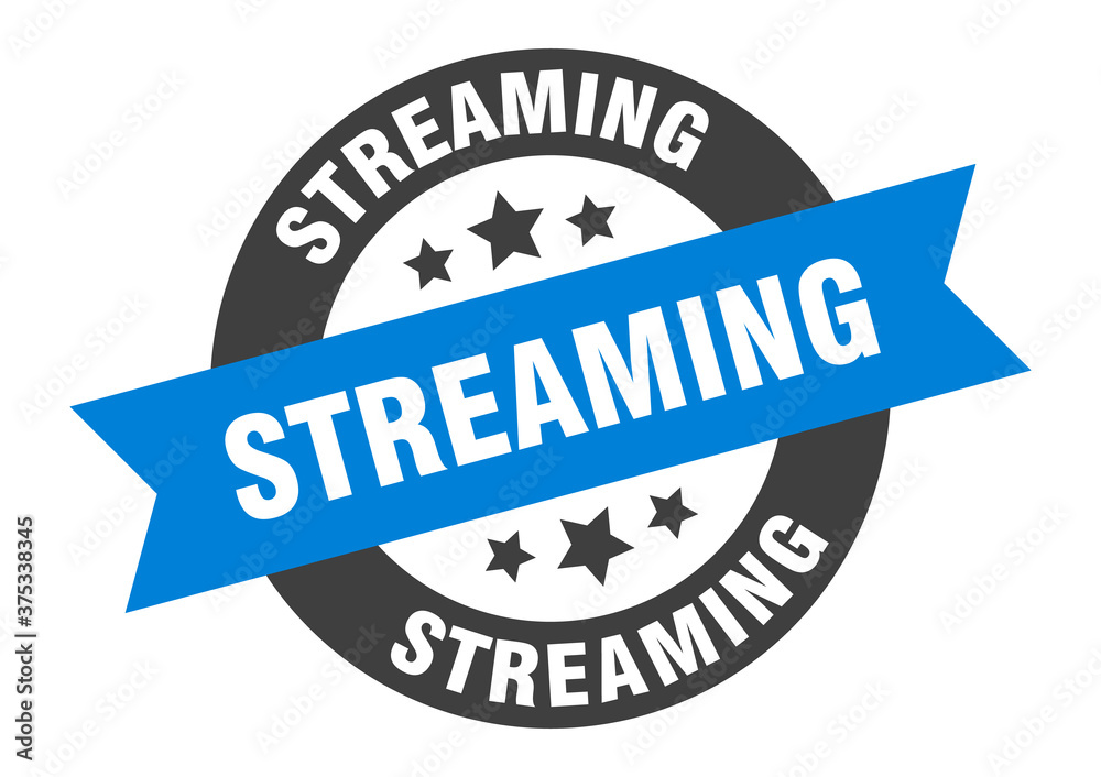 Fototapeta premium streaming sign. round ribbon sticker. isolated tag