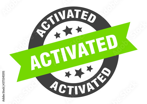 activated sign. round ribbon sticker. isolated tag