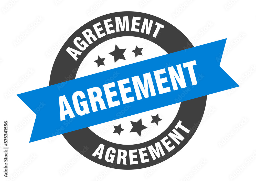 Fototapeta premium agreement sign. round ribbon sticker. isolated tag