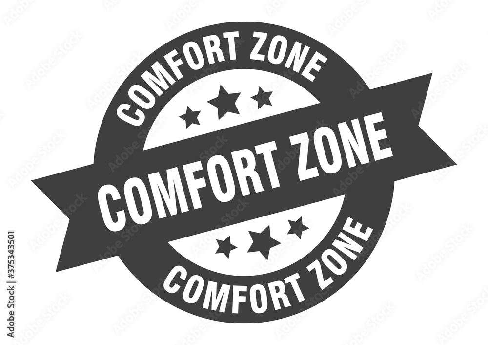 comfort zone sign. round ribbon sticker. isolated tag
