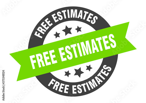 free estimates sign. round ribbon sticker. isolated tag