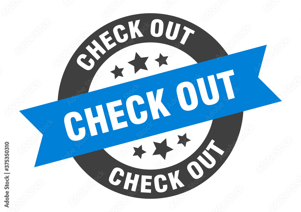 Fototapeta premium check out sign. round ribbon sticker. isolated tag
