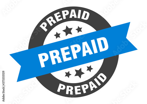 prepaid sign. round ribbon sticker. isolated tag
