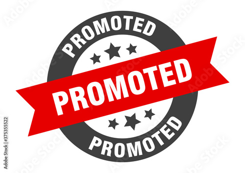 promoted sign. round ribbon sticker. isolated tag