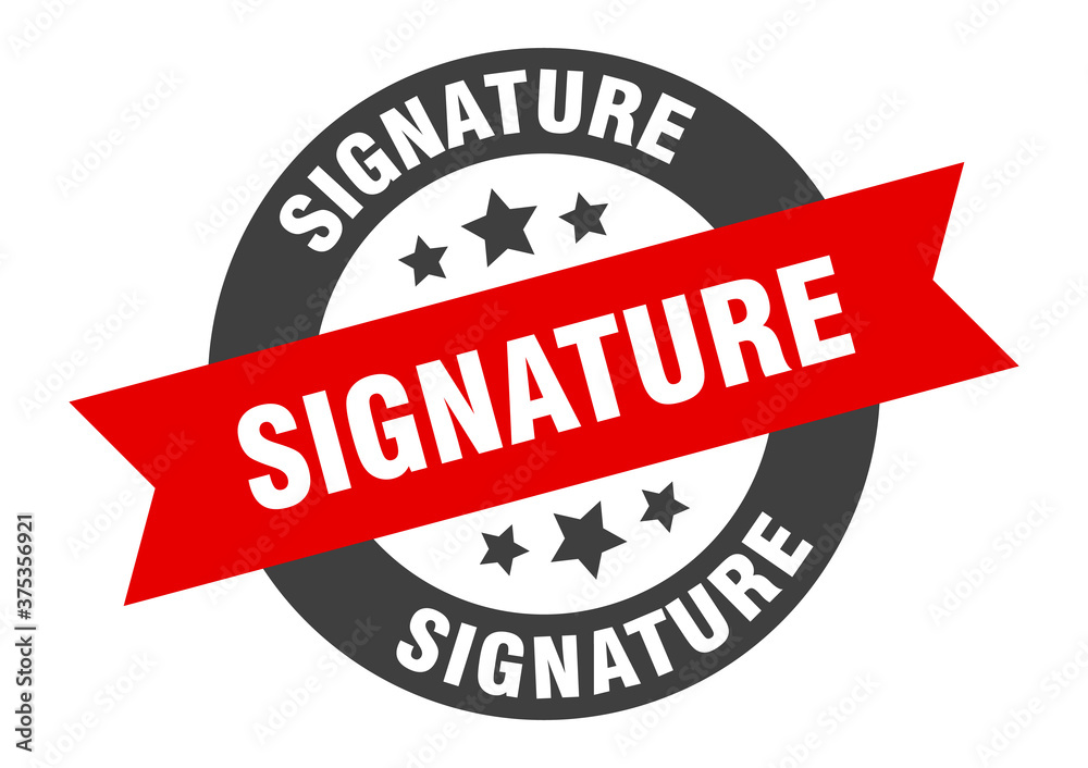 Obraz premium signature sign. round ribbon sticker. isolated tag