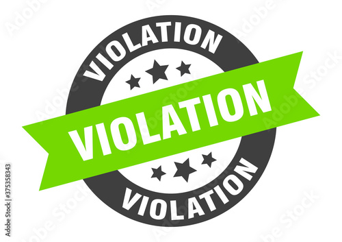 violation sign. round ribbon sticker. isolated tag