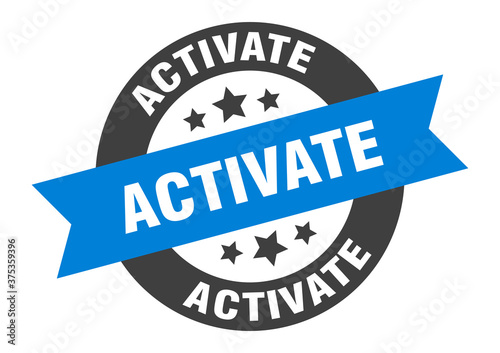 activate sign. round ribbon sticker. isolated tag