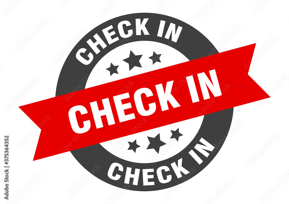 Fototapeta premium check in sign. round ribbon sticker. isolated tag